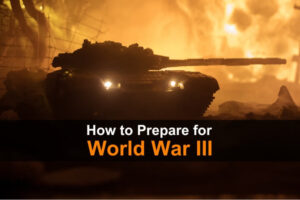 how-to-prepare-for-world-war-iii-wide-1.jpg